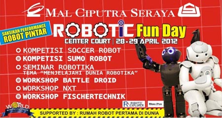 MAL CIPUTRA SERAYA GELAR ROBOTIC FUN DAY