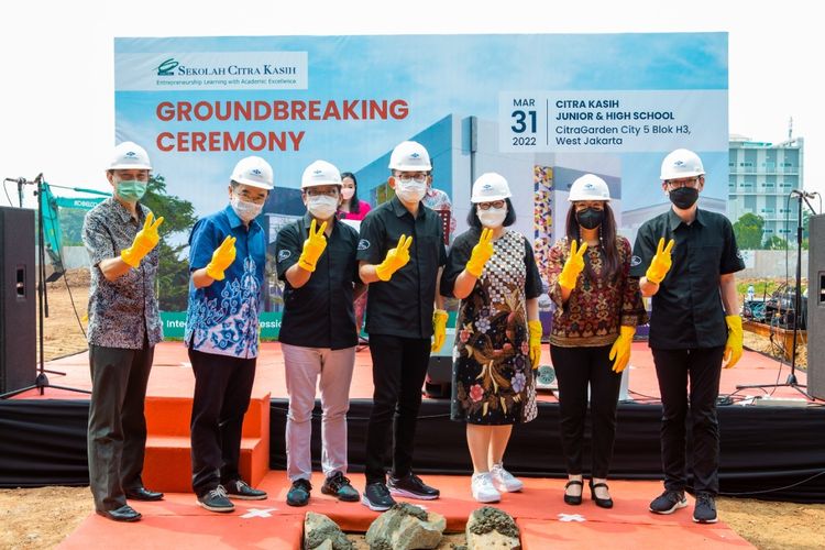 “Groundbreaking Ceremony” for New Building of Citra Kasih School at CitraGarden City Jakarta